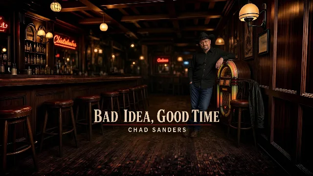Bad Idea, Good Time by Chad Sanders - cover art